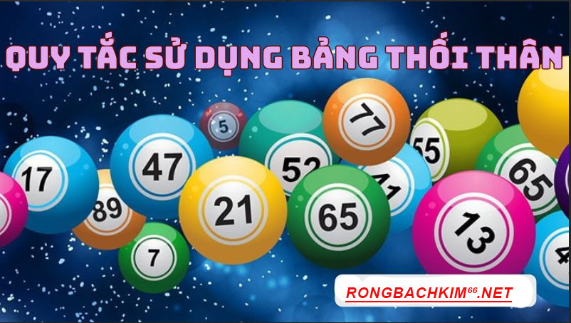 Quy tắc cần nắm khi áp dụng bảng thối thân